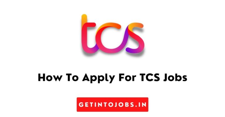How To Apply For TCS Jobs