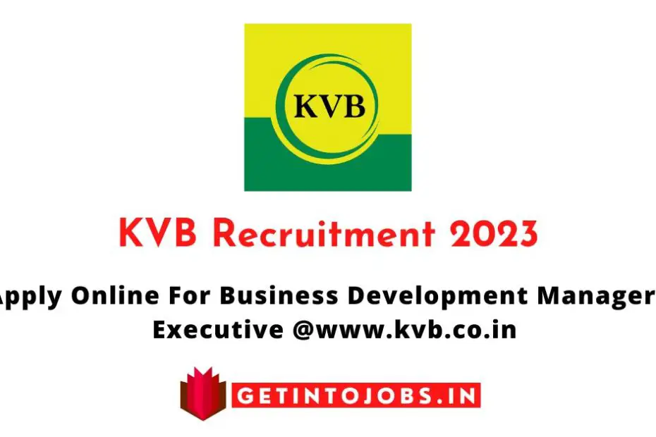 KVB Recruitment 2023 Apply Online For Business Development Manager & Executive Vacancies