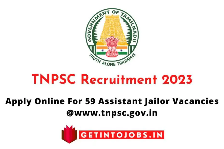 TNPSC Recruitment 2023 Apply Online For 59 Assistant Jailor Vacancies