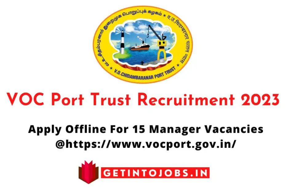 VOC Port Trust Recruitment 2023 Apply Offline For 15 Manager Vacancies
