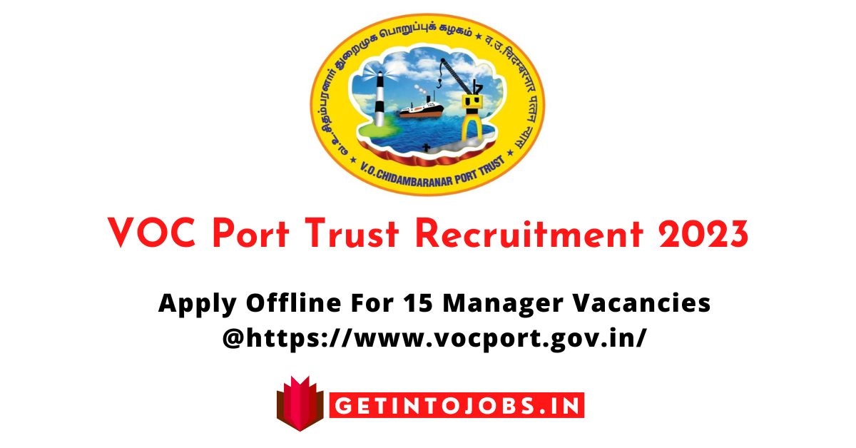VOC Port Trust Recruitment 2023 Apply Offline For 15 Manager Vacancies