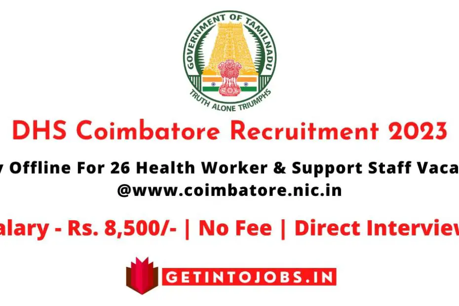 DHS Coimbatore Recruitment 2023 Apply Offline For 26 Health Worker & Support Staff Vacancies