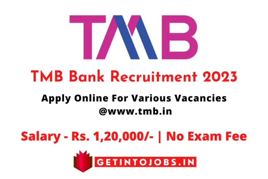 TMB Bank Recruitment 2023 Apply Online For Various Vacancies