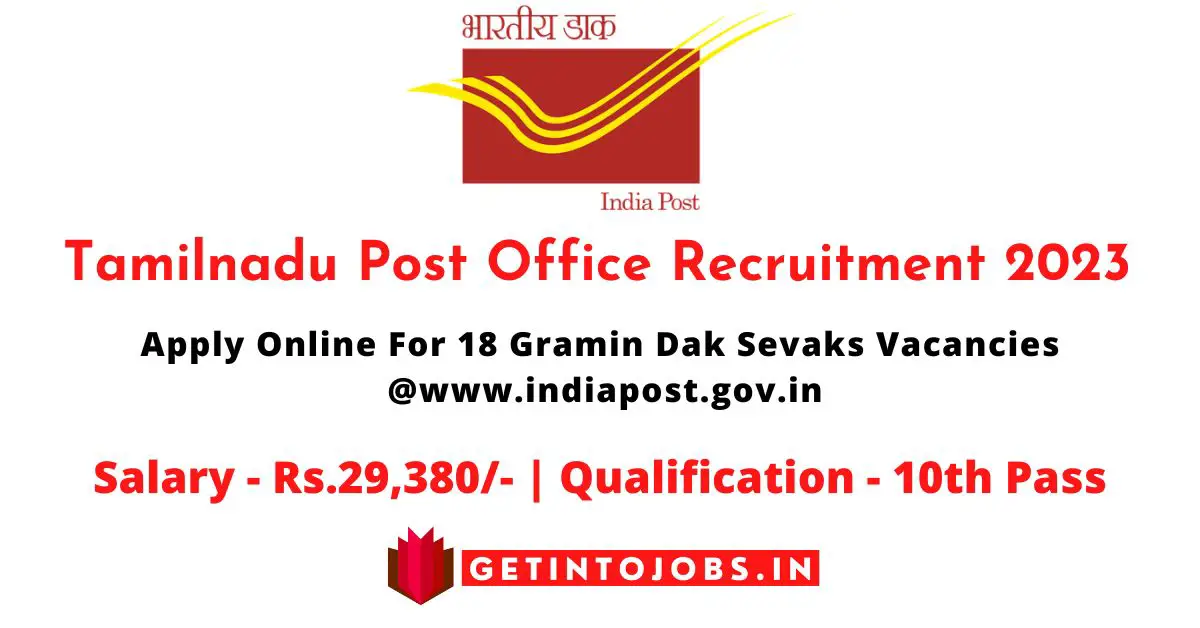 Tamilnadu Post Office Recruitment 2023 Apply Online For 18 Gramin Dak Sevaks Vacancies